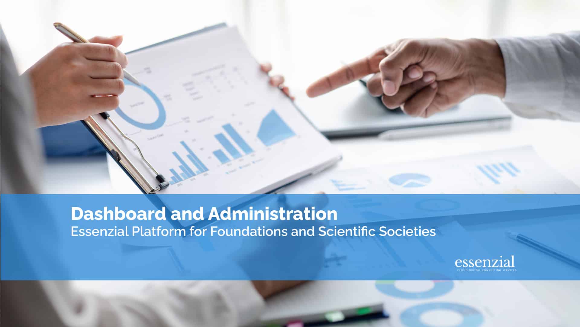 Dashboard-and-Administration-–-Essenzial-Platform-for-Foundations-and-Scientific-Societies