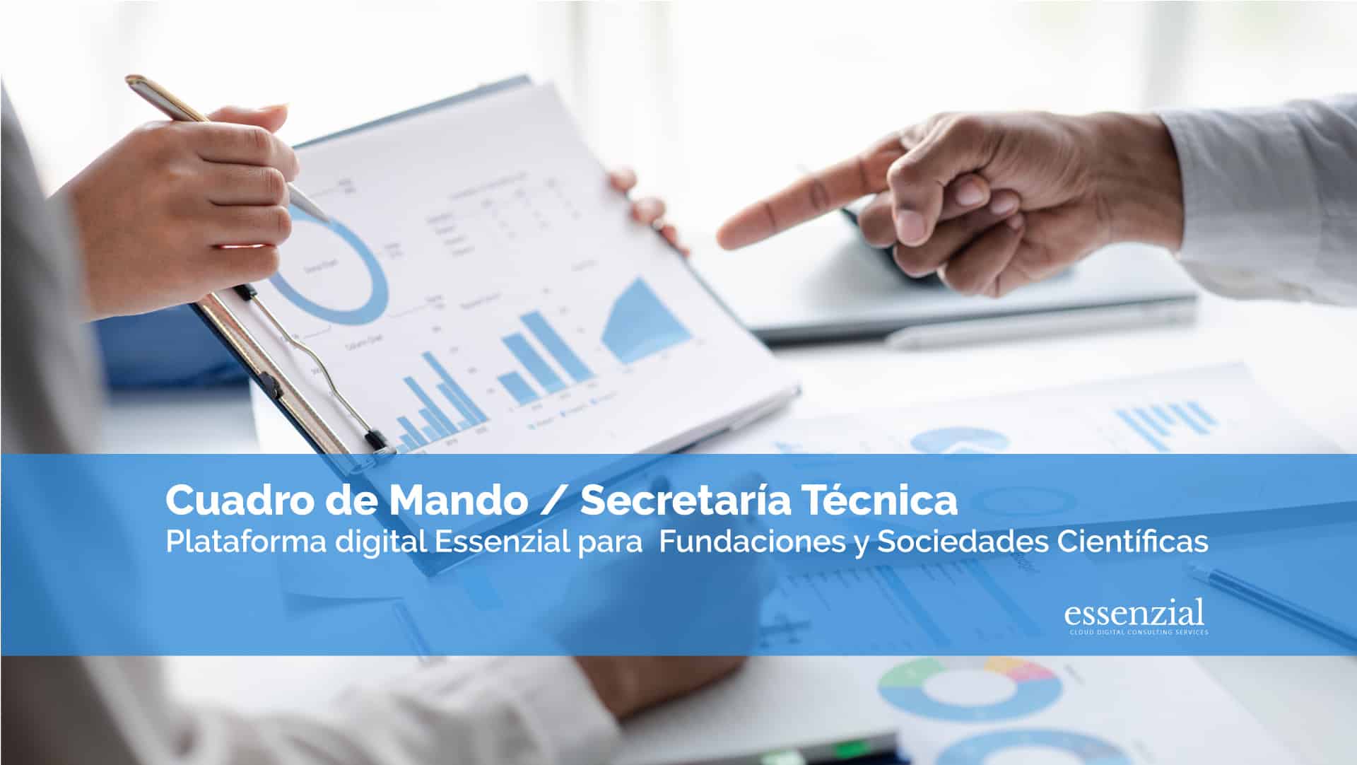 Essenzial-video-Plataforma-Fundaciones-cuadro-de-mando-secretaria-tecnica2