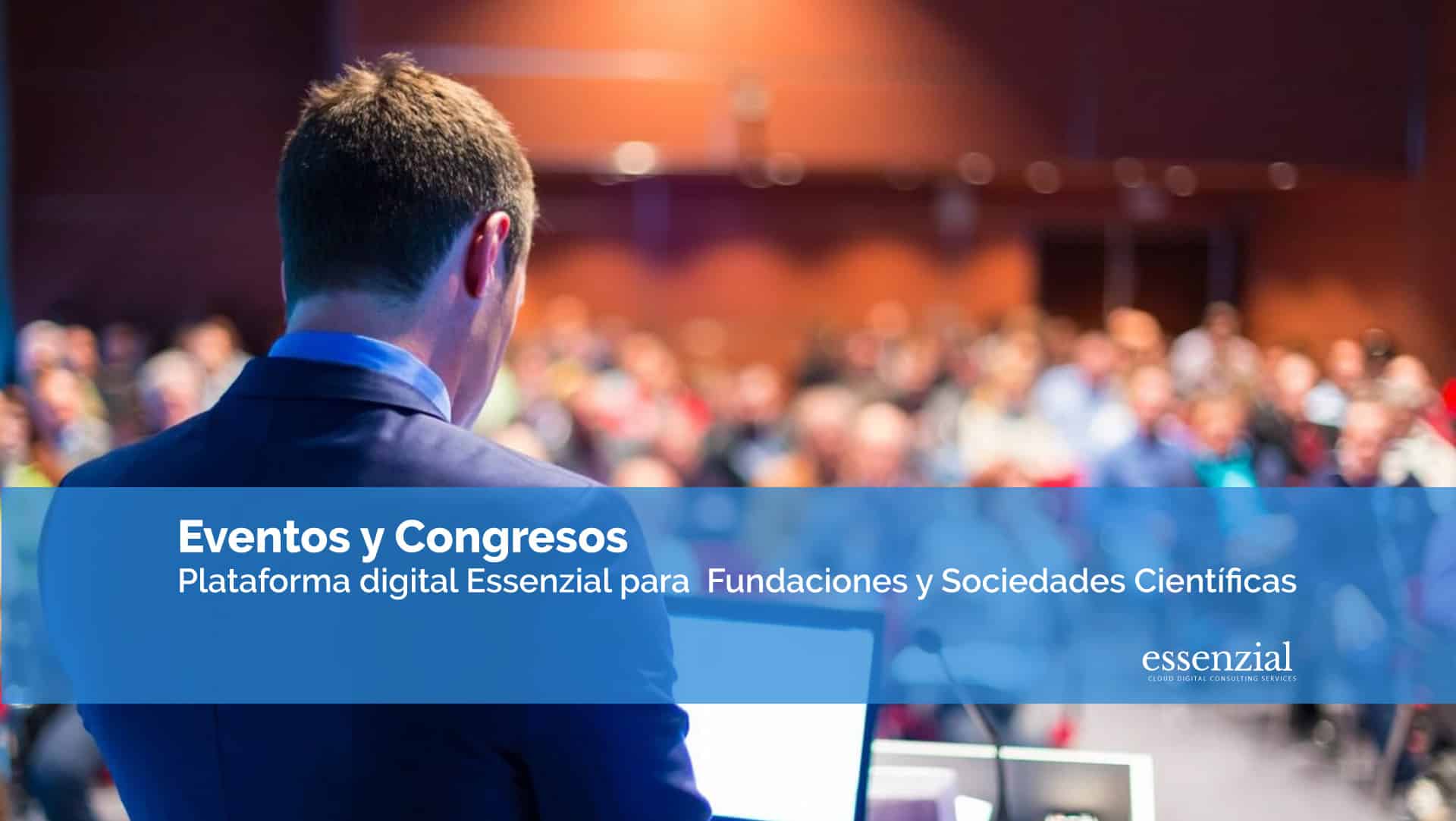 Essenzial-video-Plataforma-Fundaciones-eventos-y-congresos2